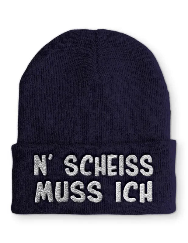 
                      
                        N’ Scheiss muss ich Wintermütze Spruchmütze Beanie perfekt für die kalte Jahreszeit
                      
                    