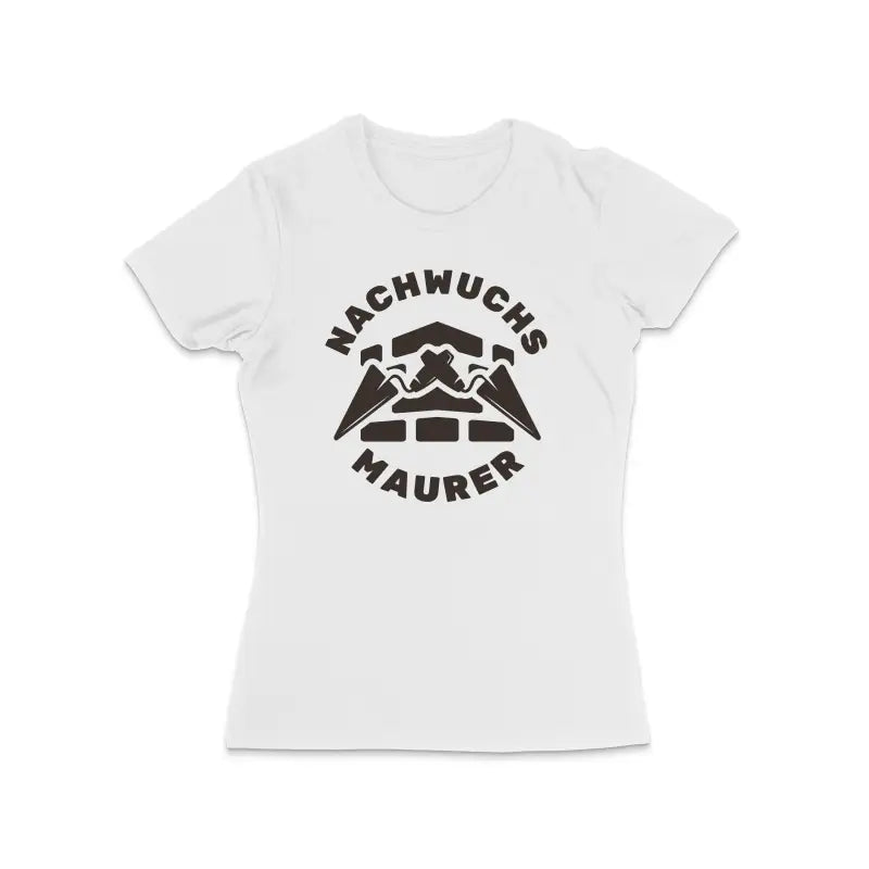 Nachwuchs Maurer Handwerker Damen T - Shirt - S / Weiss