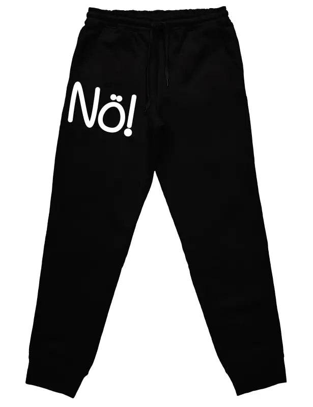 Nö! Jogginghose mit lustigem Spruch - tshirtladen - 