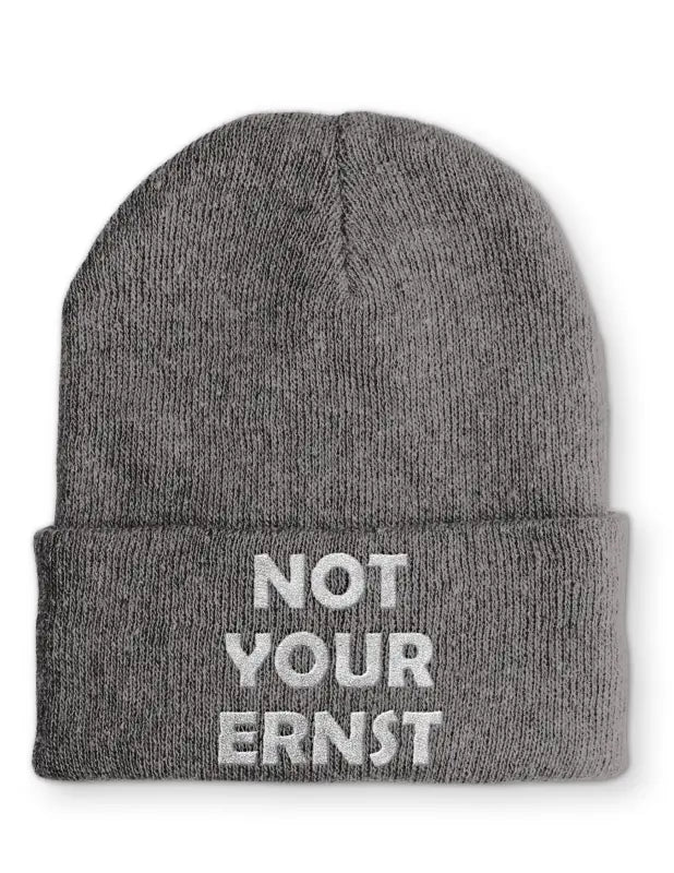 
                  
                    NOT YOUR ERNST Beanie Statement Mütze mit Spruch - Grey
                  
                