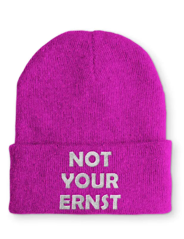 NOT YOUR ERNST Beanie Statement Mütze mit Spruch - Pink