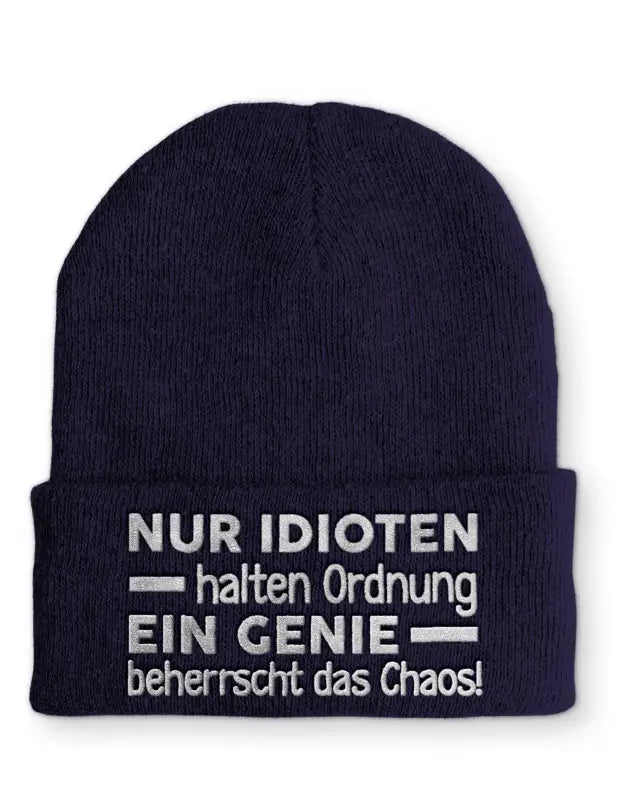 
                      
                        Nur Idioten halten Ordnung ein Genie beherrscht das Chaos! Statement Beanie Mütze mit Spruch - Navy
                      
                    