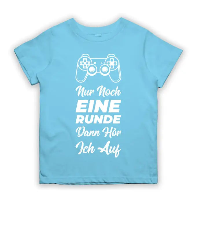 
                      
                        Nur noch eine Runde dann hör ich auf T - Shirt Kinder - 104 - 110 / Light Blue
                      
                    