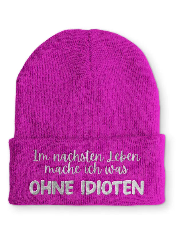 
                      
                        Ohne Idioten Statement Beanie Mütze mit Spruch - Pink
                      
                    