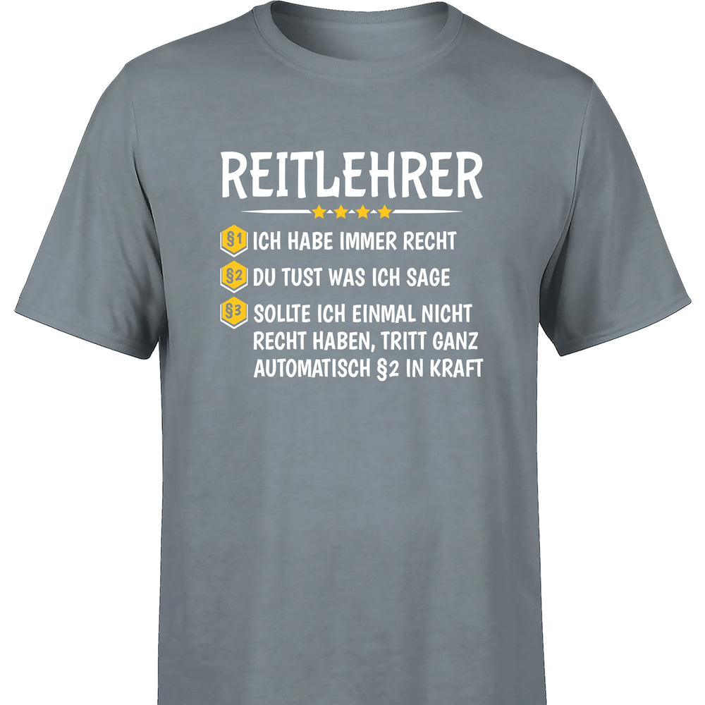 
                      
                        Reitlehrer Ich habe immer Recht Herren T-Shirt - tshirtladen
                      
                    