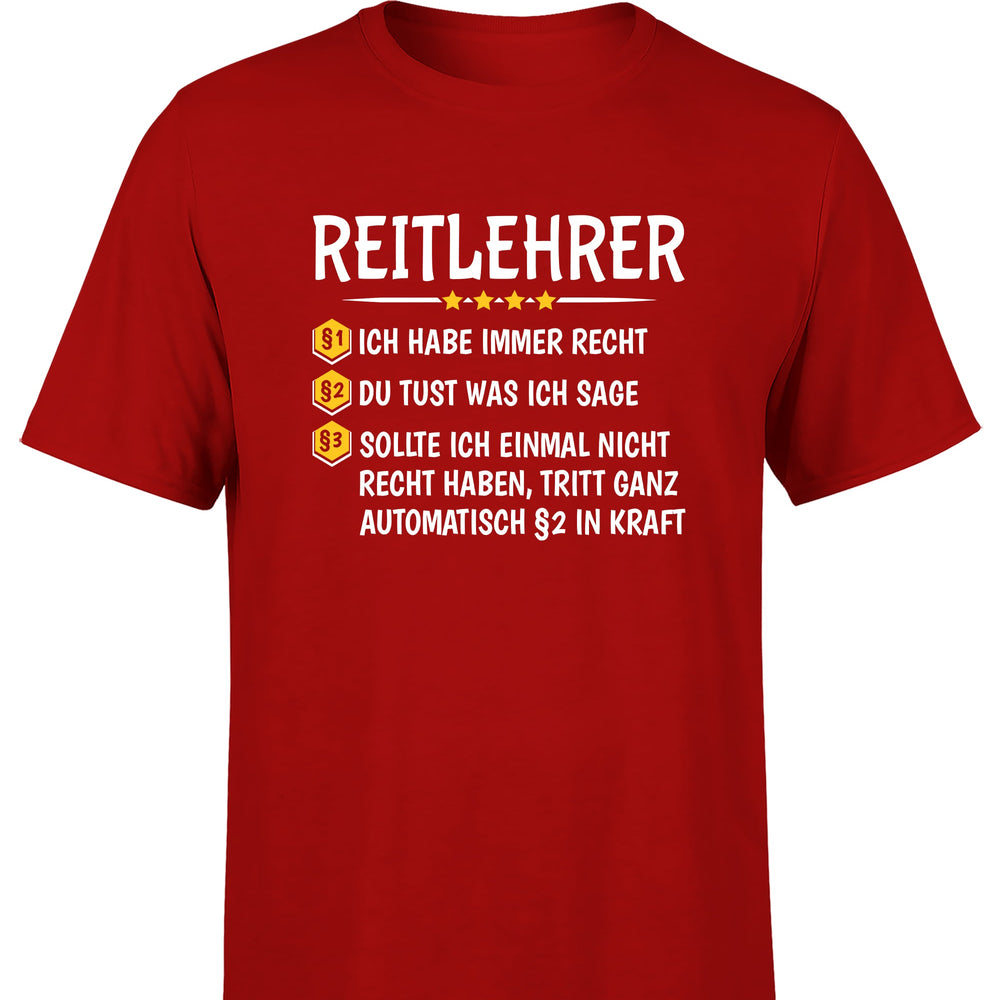 
                      
                        Reitlehrer Ich habe immer Recht Herren T-Shirt - tshirtladen
                      
                    