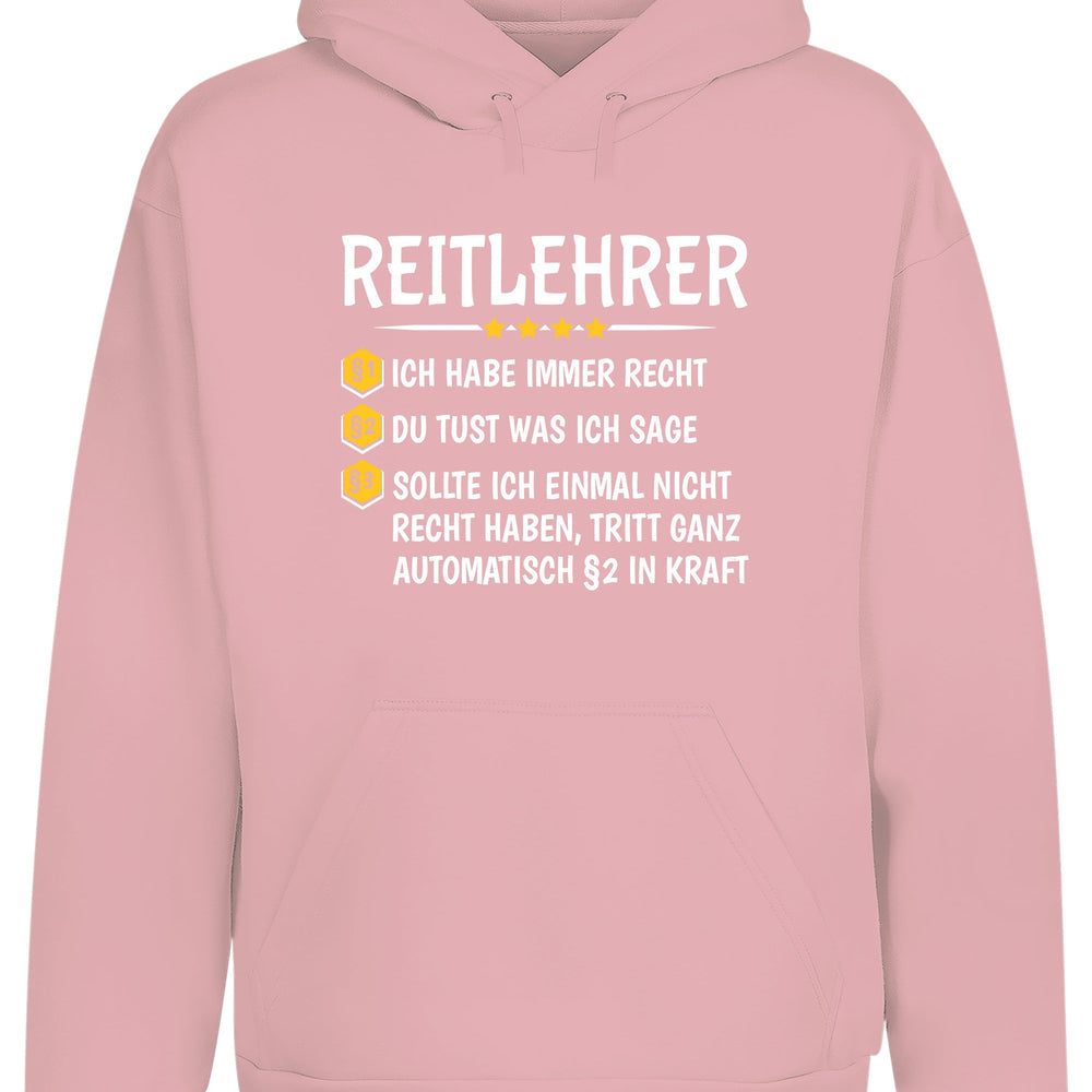 
                      
                        Reitlehrer Ich habe immer Recht Hoodie Kapuzenpullover Unisex - tshirtladen
                      
                    