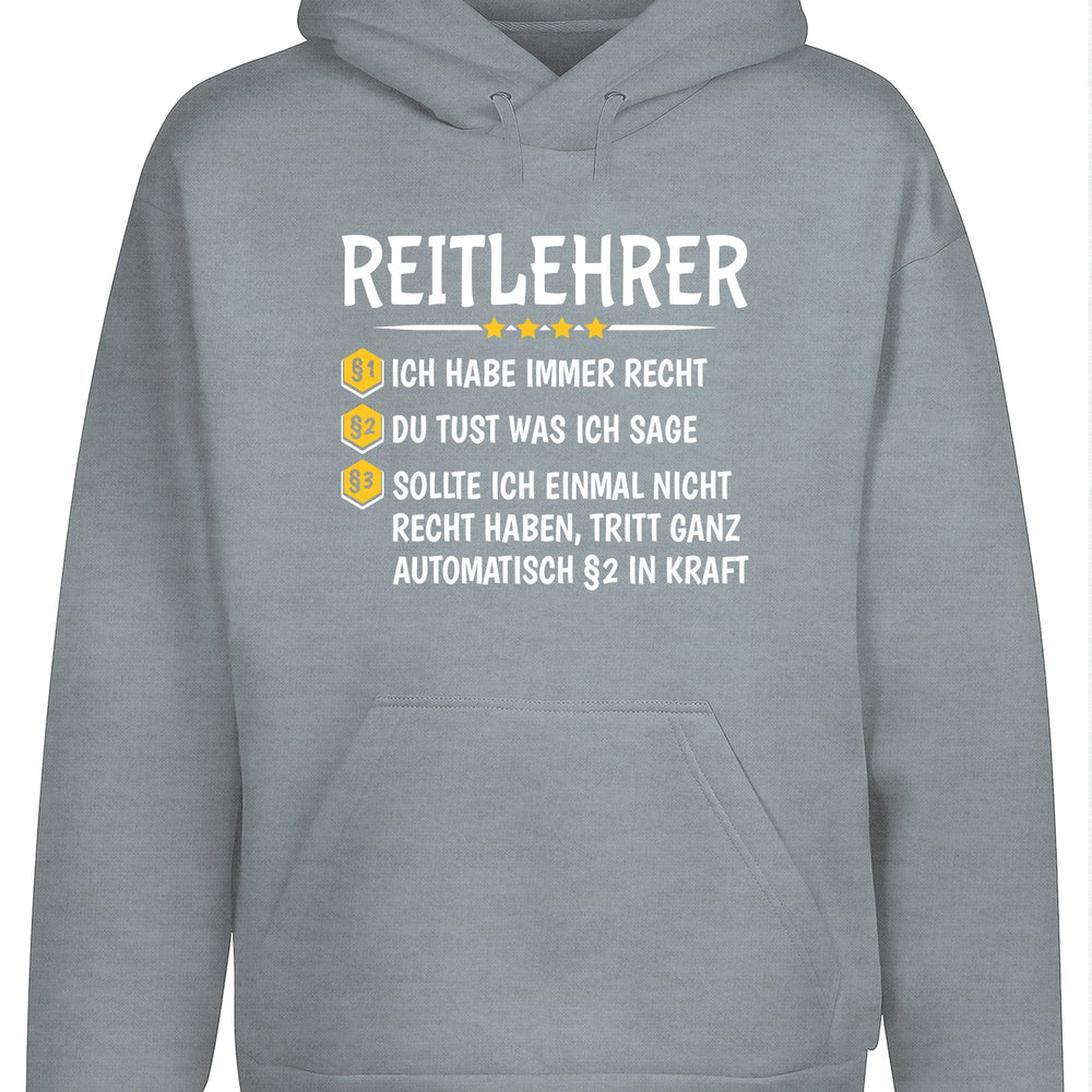 
                      
                        Reitlehrer Ich habe immer Recht Hoodie Kapuzenpullover Unisex - tshirtladen
                      
                    