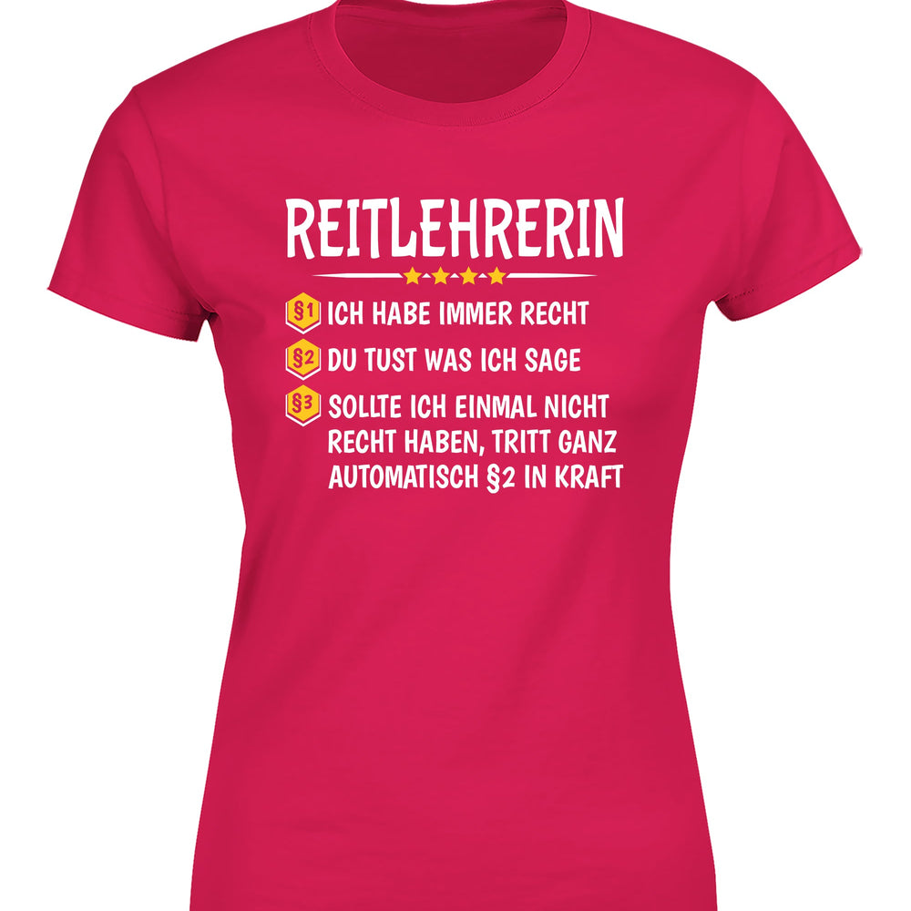 
                      
                        Reitlehrerin Ich habe immer Recht Damen T-Shirt - tshirtladen
                      
                    