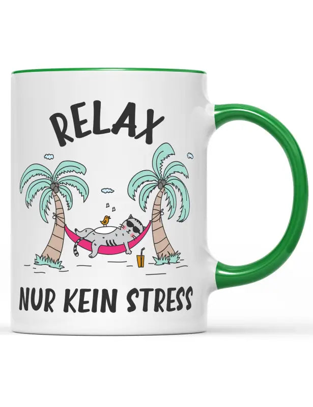 Relax nur kein Stress Tasse - Grün