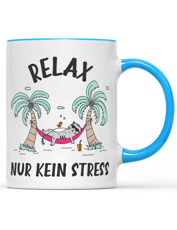 Relax nur kein Stress Tasse - Hellblau