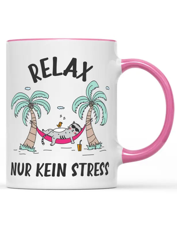 Relax nur kein Stress Tasse - Rosa