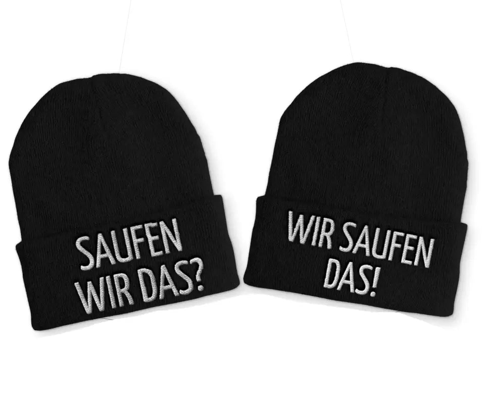 Saufen wir das? Wir saufen das! Duo Statement Beanie Mütze mit Spruch - tshirtladen - Mütze