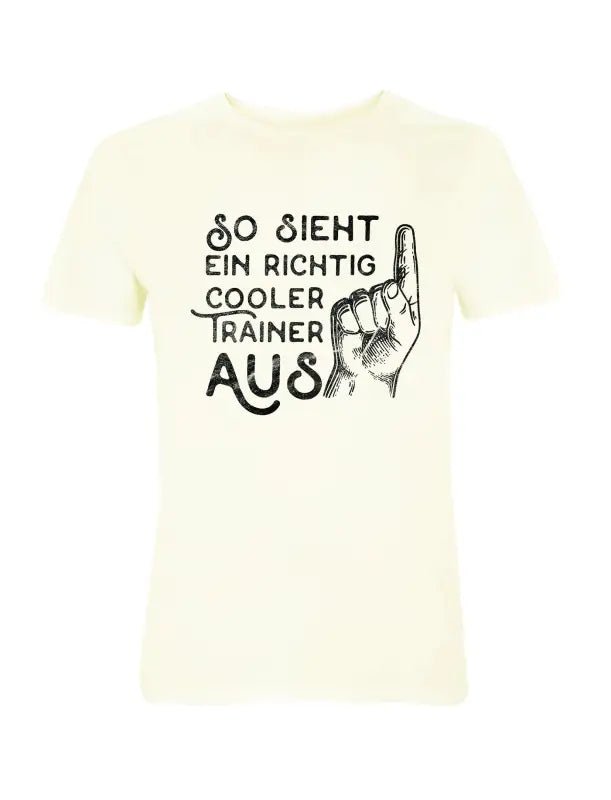 so sieht ein richtig cooler trainer aus 2.0 Herren T-Shirt - tshirtladen - 