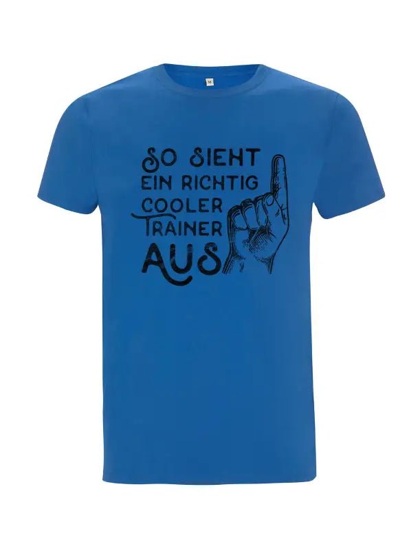 so sieht ein richtig cooler trainer aus 2.0 Herren T-Shirt - tshirtladen - 