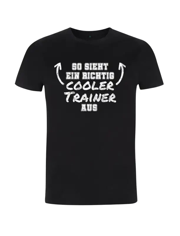 
                      
                        so sieht ein richtig cooler trainer aus 5.0 Herren T - Shirt - S / Schwarz
                      
                    