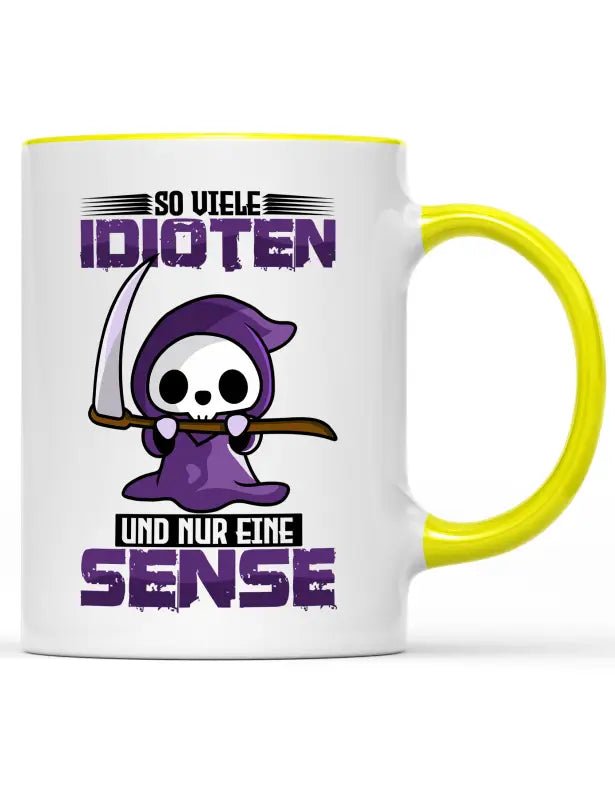 
                  
                    So viele Idioten und nur eine Sense Kaffeetasse - tshirtladen - 
                  
                