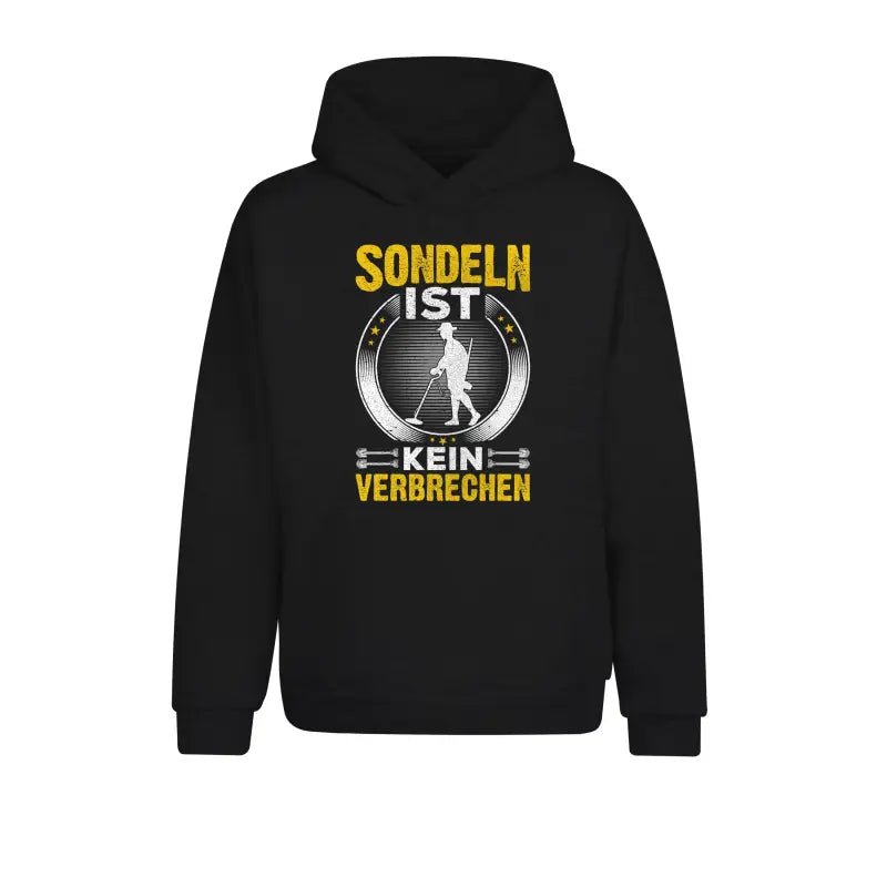Sondeln ist kein verbrechen Statement Hoodie Unisex - tshirtladen - 