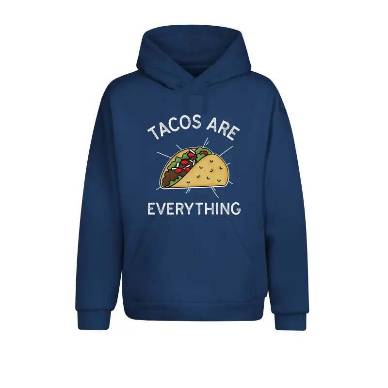 Tacos are Everything Hoodie Unisex - tshirtladen - 