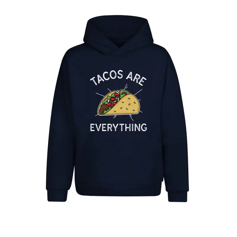 Tacos are Everything Hoodie Unisex - XS / Navy