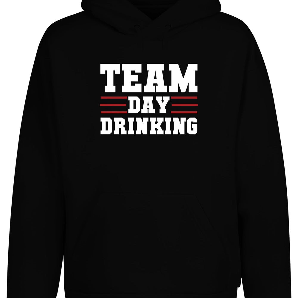 Team Day Drinking Hoodie Kapuzenpullover Unisex - tshirtladen