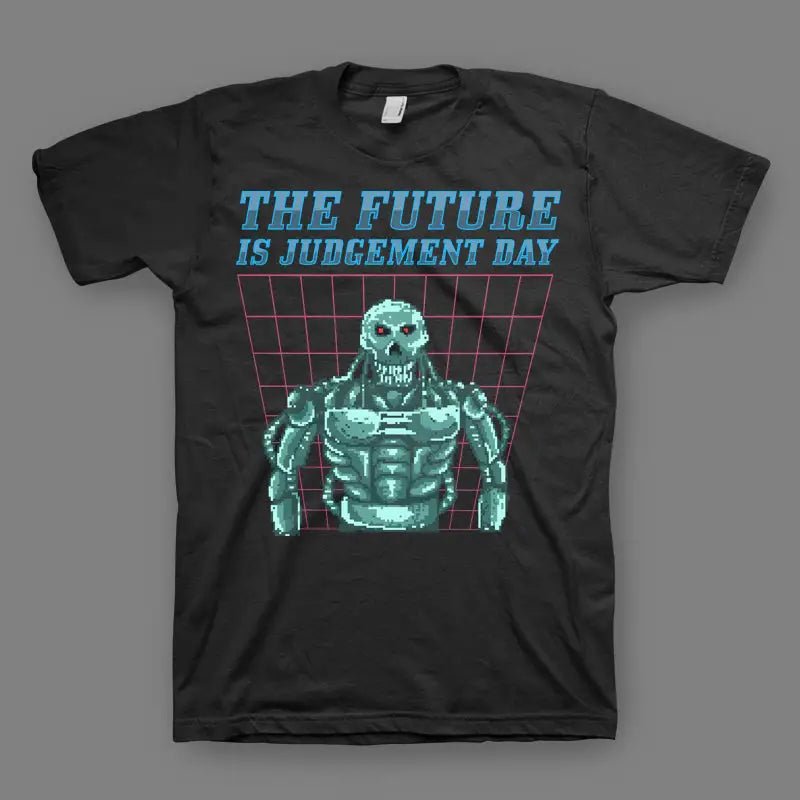 The Future Is Judgement Day Herren T-Shirt - tshirtladen - 