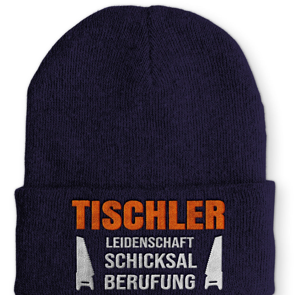 
                  
                    Tischler Leidenschaft Schicksal Berufung Beanie Mütze mit Spruch - Navy - Mütze
                  
                