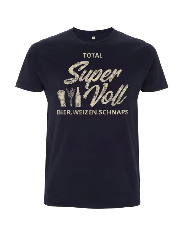 Total Super Voll Herren T - Shirt