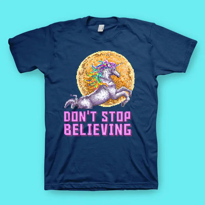 Unisex Dont Stop Believing Herren T - Shirt - XS