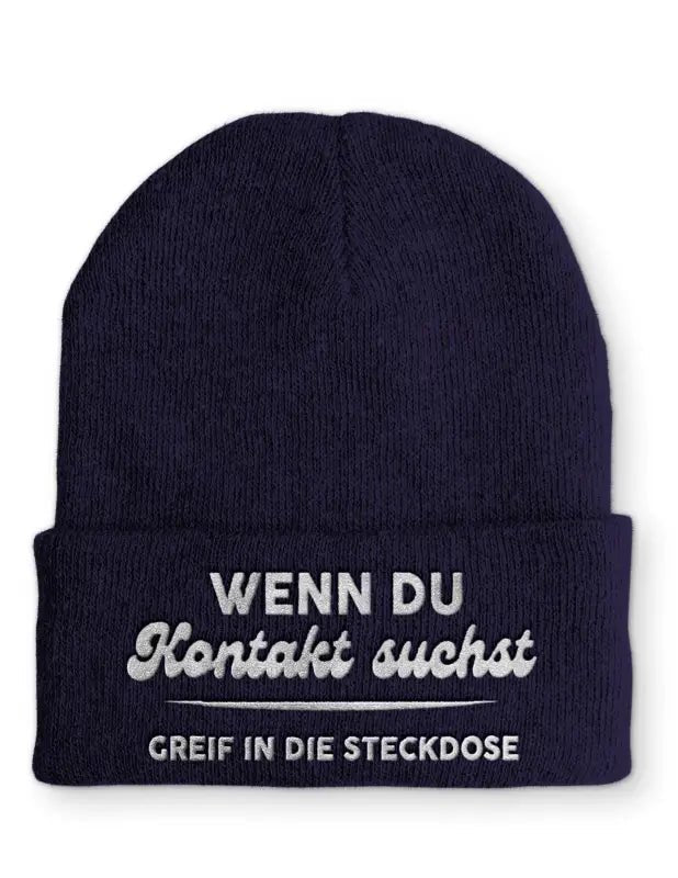 Wenn du Kontakt suchst greif in die Steckdose Statement Beanie Mütze mit Spruch - tshirtladen - Mütze