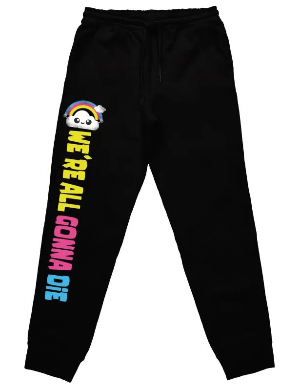 We´re All Gonna Die Jogginghose & Fitnesshose - tshirtladen - 