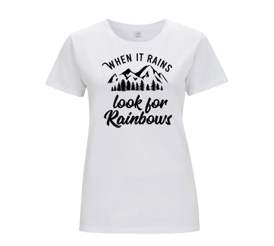 When it rains look for rainbows v2 Damen T-Shirt - tshirtladen - 