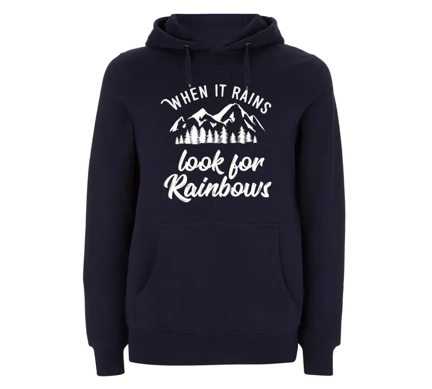 When it rains look for rainbows v2 Hoodie Unisex - tshirtladen - 
