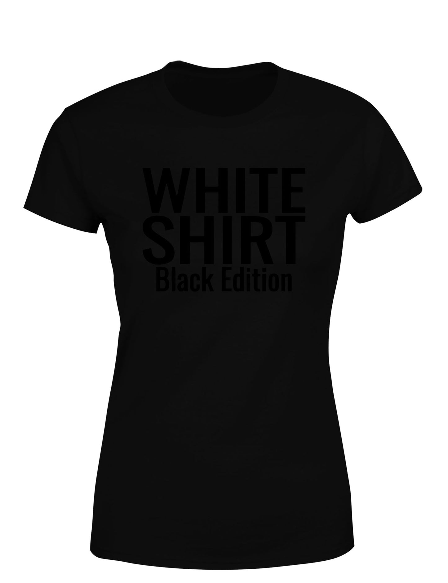 White Shirt Black Edition – Das freche Damen T-Shirt - tshirtladen - T-Shirt