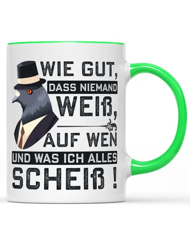 
                      
                        Wie gut das niemand weiß auf wen und was ich alles Scheiß! Tasse - Hellgrün
                      
                    