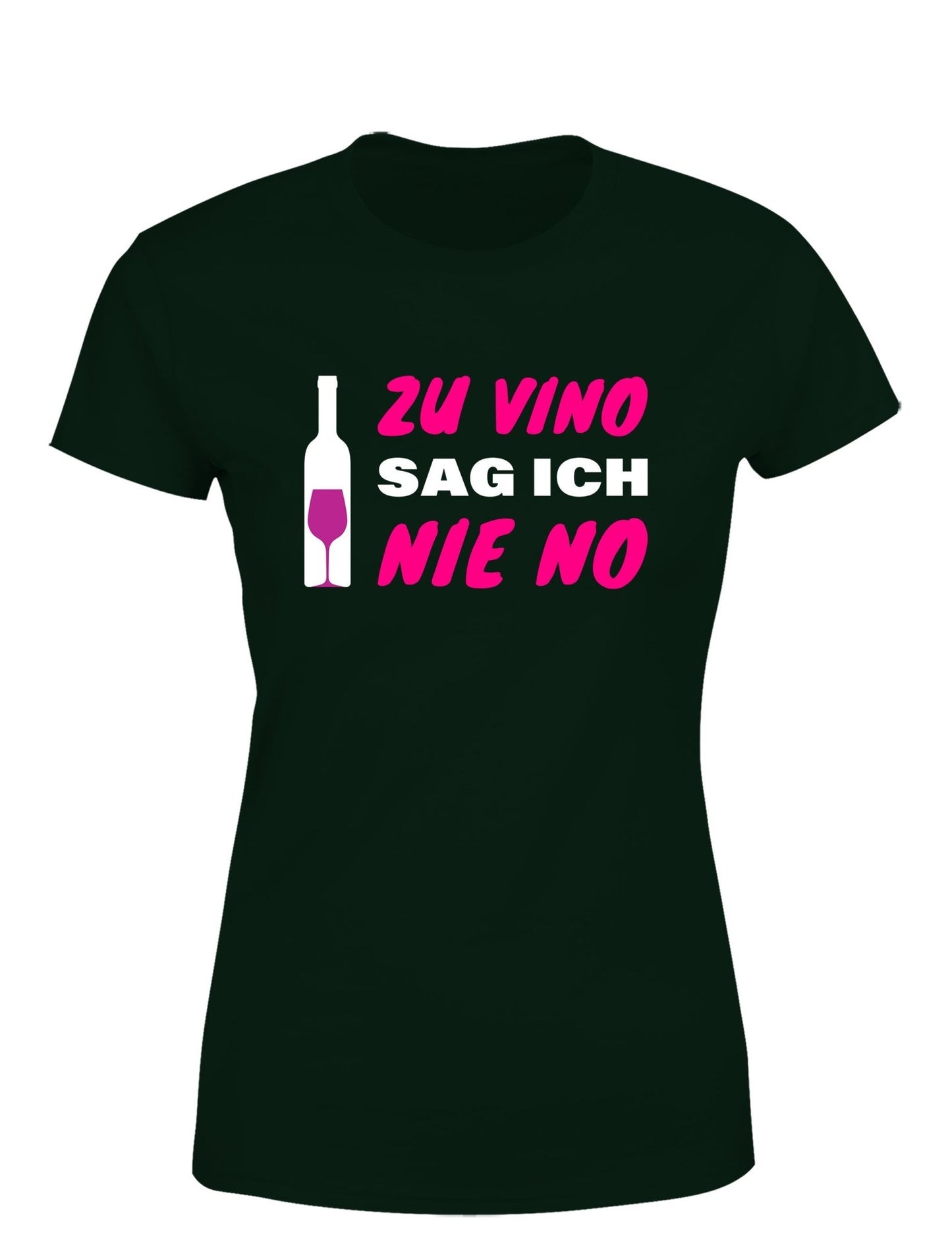 Zu Vino sag ich nie No Statement Damen T-Shirt - tshirtladen - T-Shirt