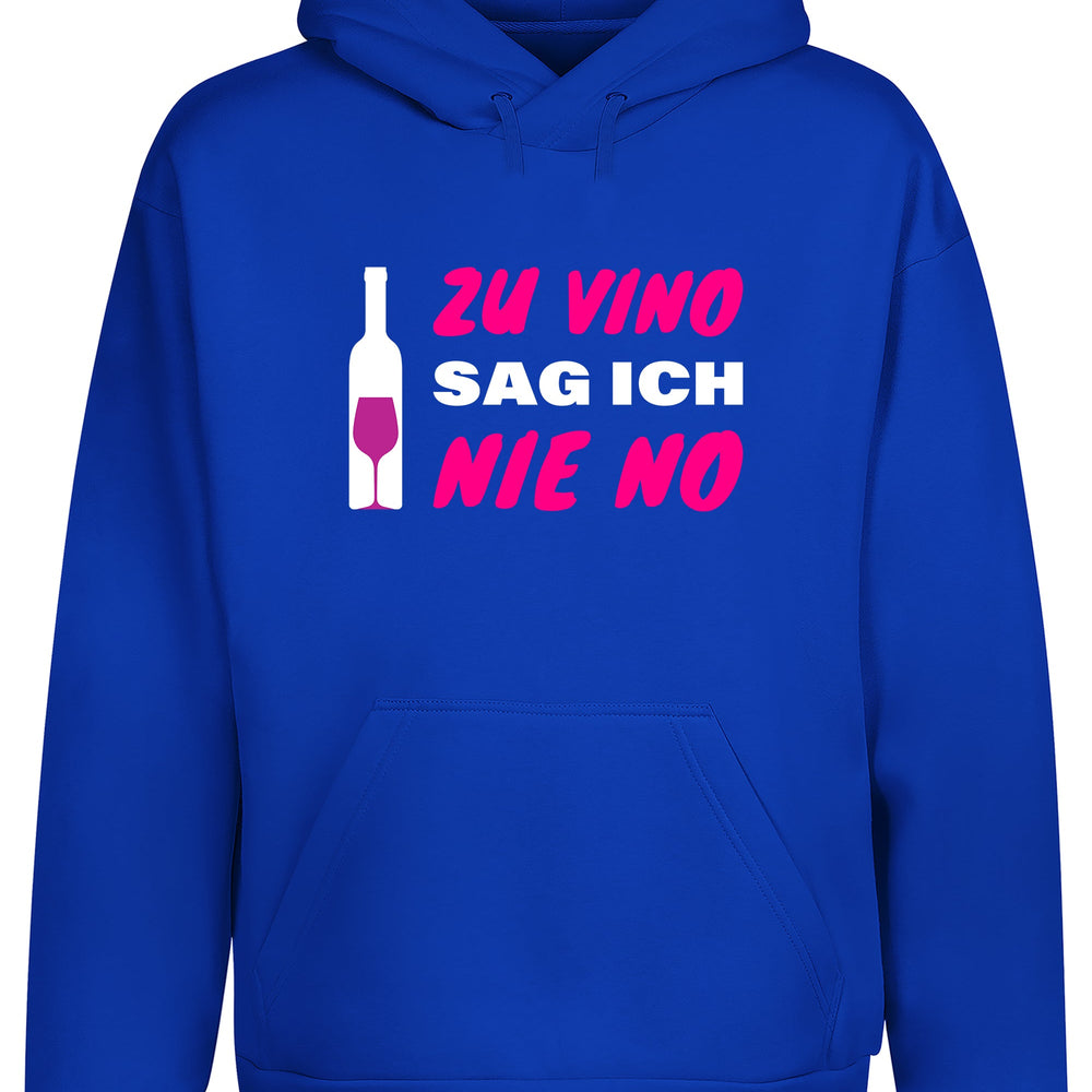 
                      
                        Zu Vino sag ich nie No  Statement Hoodie Kapuzenpullover Unisex - tshirtladen
                      
                    