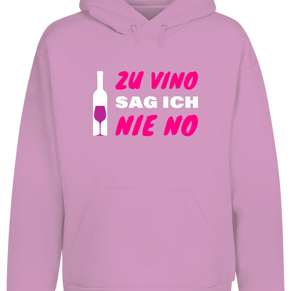 
                      
                        Zu Vino sag ich nie No  Statement Hoodie Kapuzenpullover Unisex - tshirtladen
                      
                    